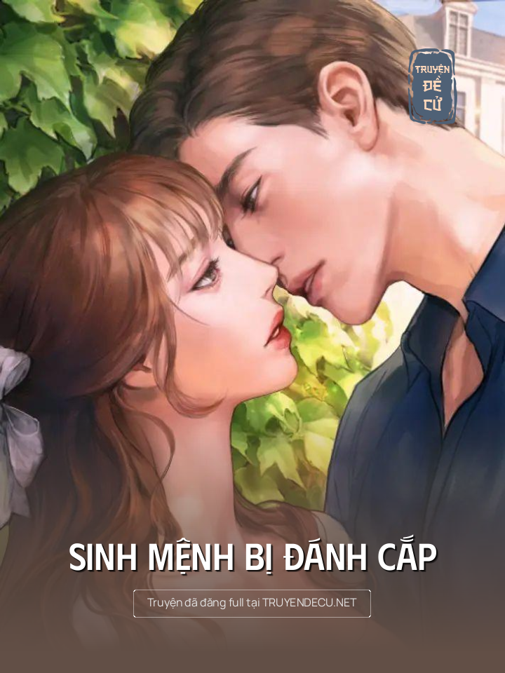 
                            Sinh Mệnh Bị Đánh Cắp