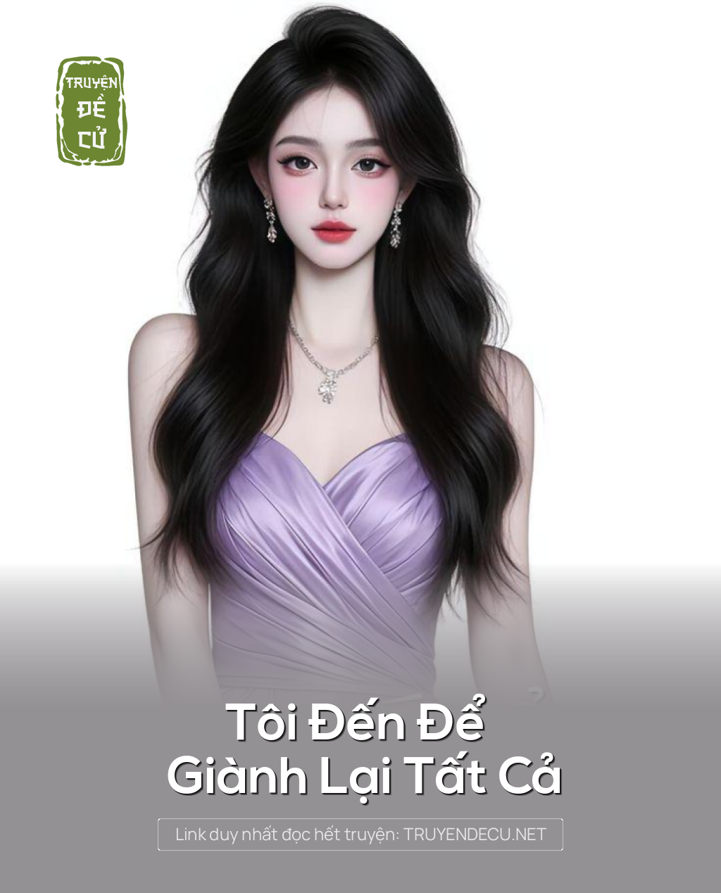 Tôi Đến Để Giành Lại Tất Cả