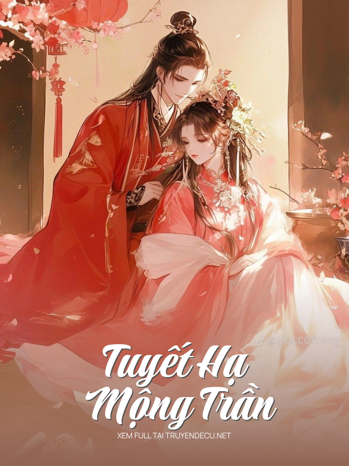 
                            Tuyết Hạ Mộng Trần