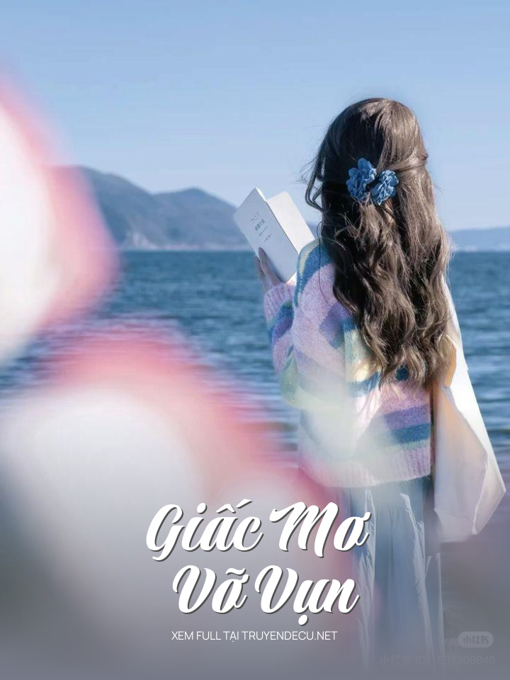 
                            Giấc Mơ Vỡ Vụn