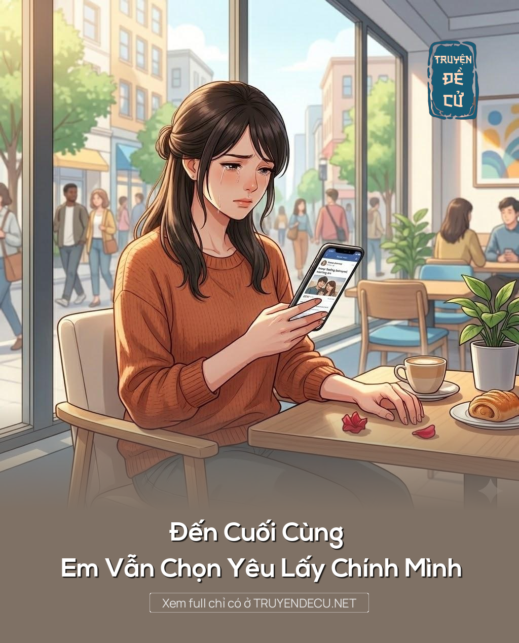 
                            Đến Cuối Cùng Em Vẫn Chọn Yêu Lấy Chính Mình