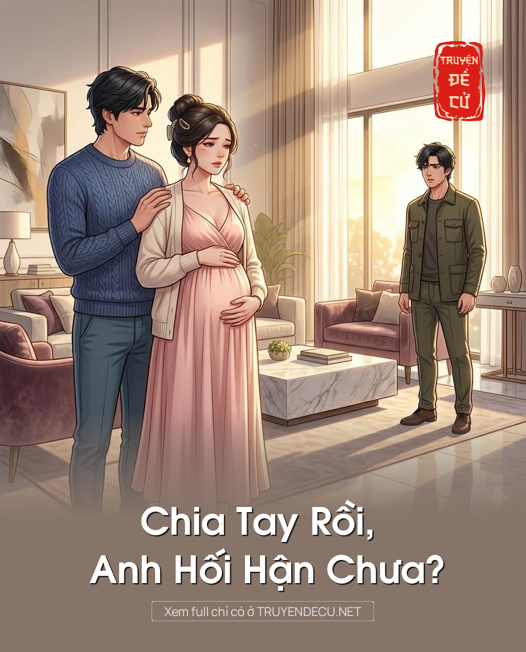 
                            Chia Tay Rồi, Anh Hối Hận Chưa?