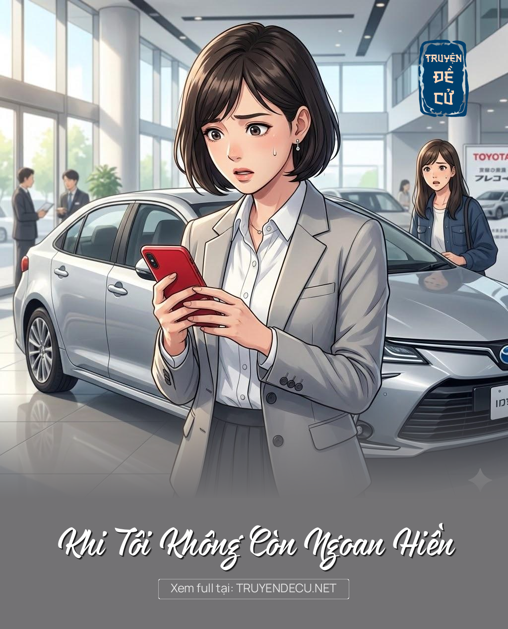 
                            Khi Tôi Không Còn Ngoan Hiền