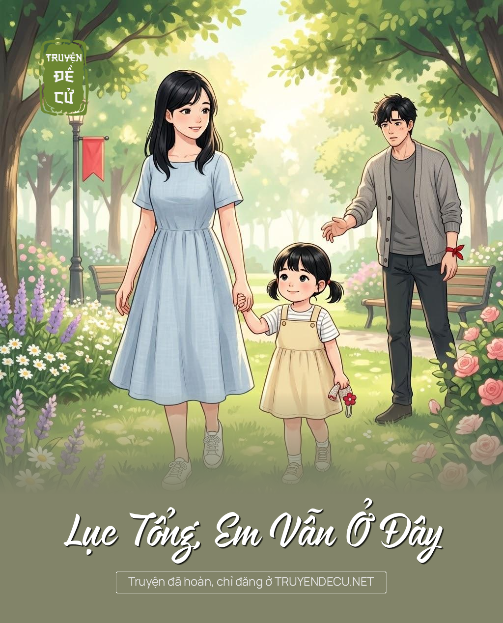 
                            Lục Tổng, Em Vẫn Ở Đây