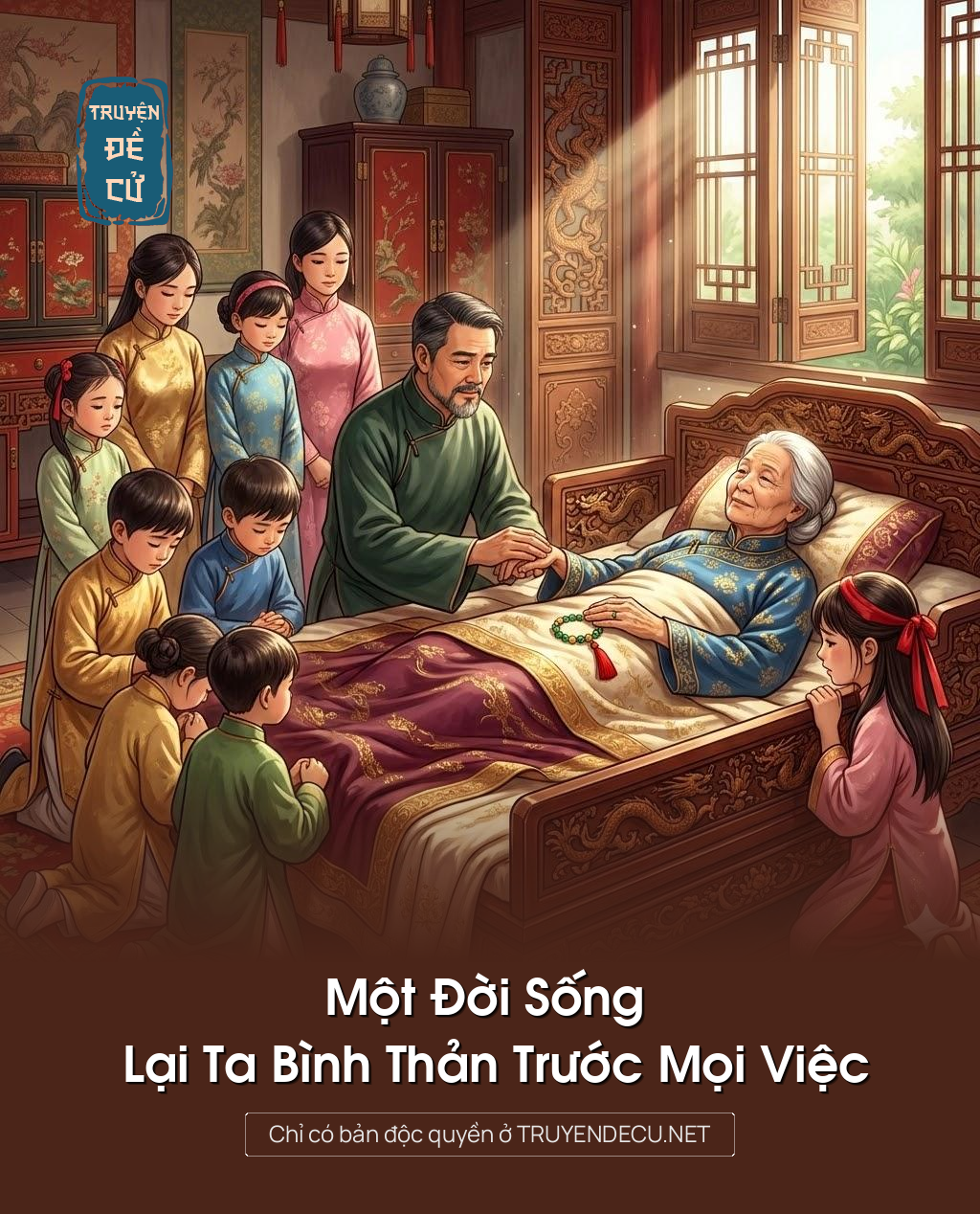 
                            Một Đời Sống Lại Ta Bình Thản Trước Mọi Việc