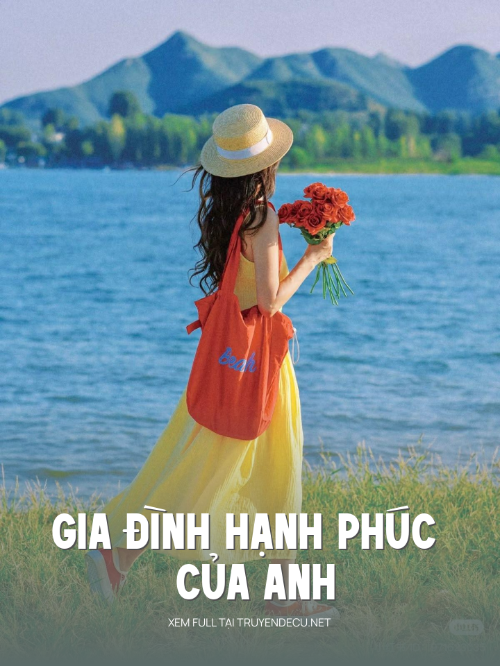 
                            Gia Đình Hạnh Phúc Của Anh