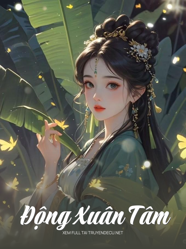 
                            Động Xuân Tâm