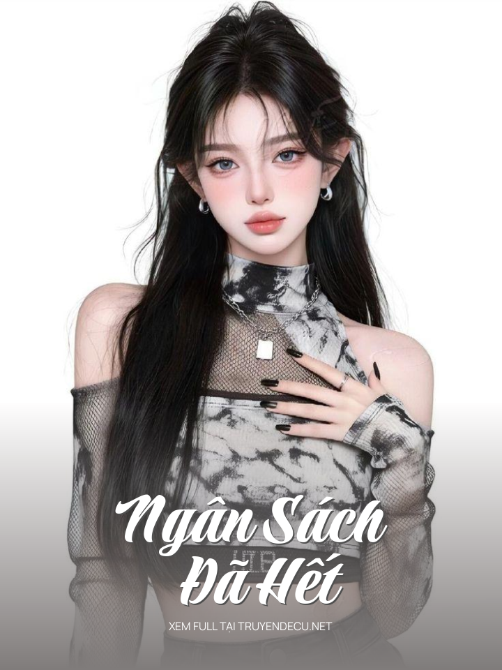 Ngân Sách Đã Hết