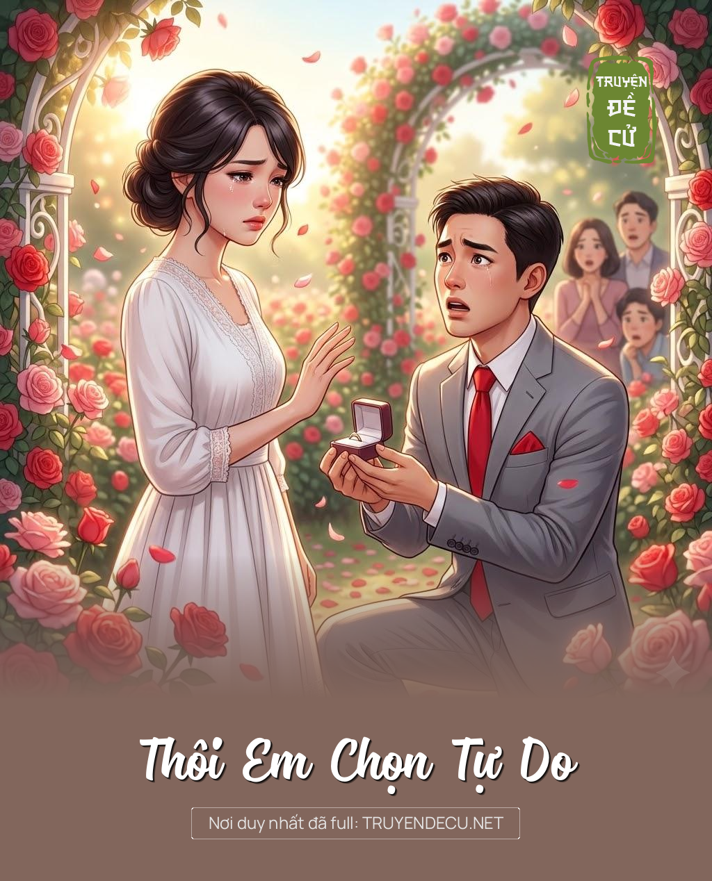 
                            Thôi Em Chọn Tự Do