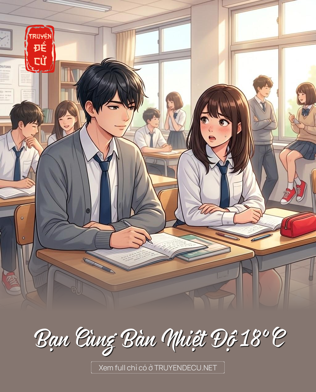 
                            Bạn Cùng Bàn Nhiệt Độ 18°C