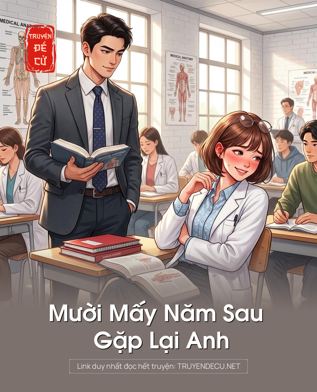 
                            Mười Mấy Năm Sau Gặp Lại Anh