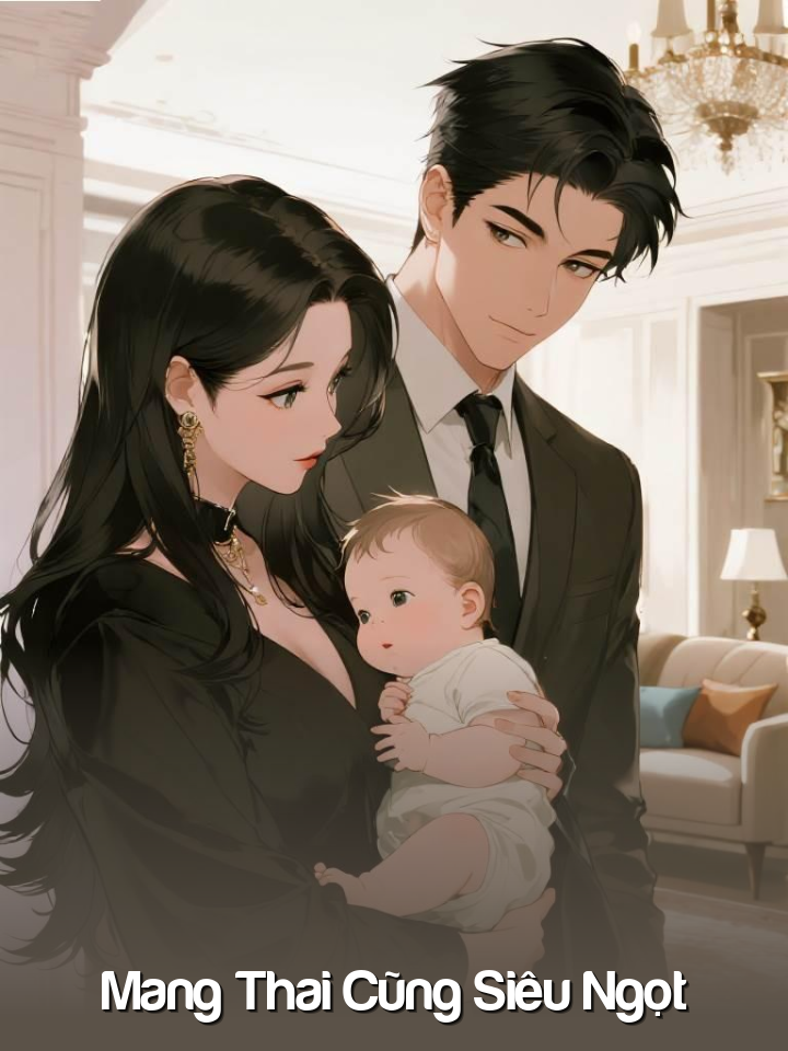 
                            Mang Thai Cũng Siêu Ngọt