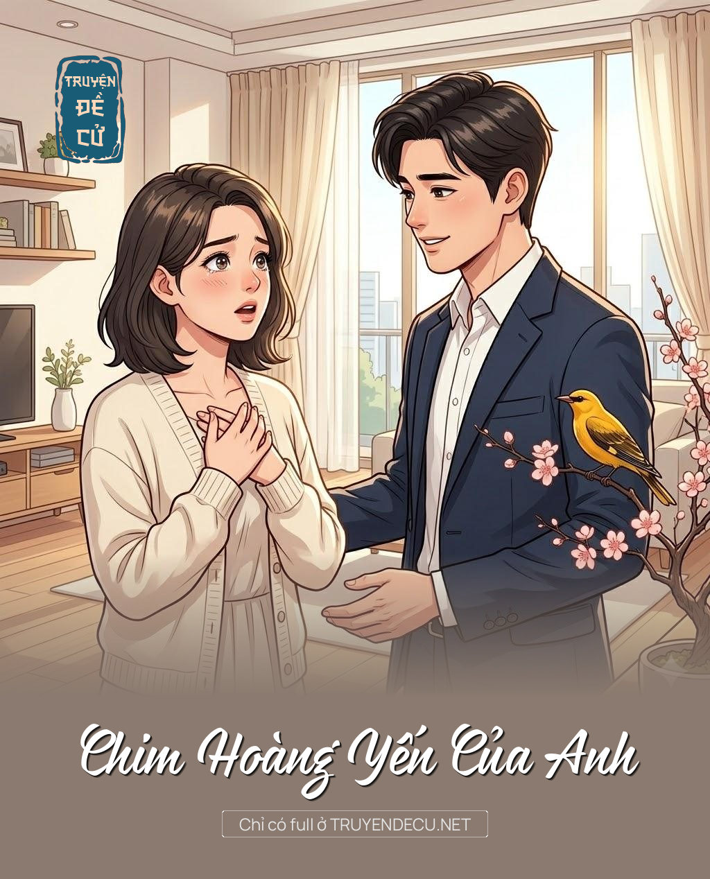 
                            Chim Hoàng Yến Của Anh