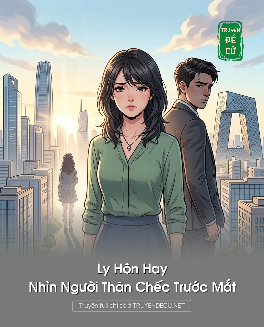 
                            Ly Hôn Hay Nhìn Người Thân Chếc Trước Mắt