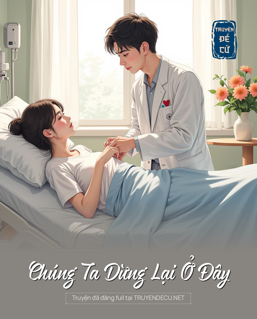 
                            Chúng Ta Dừng Lại Ở Đây