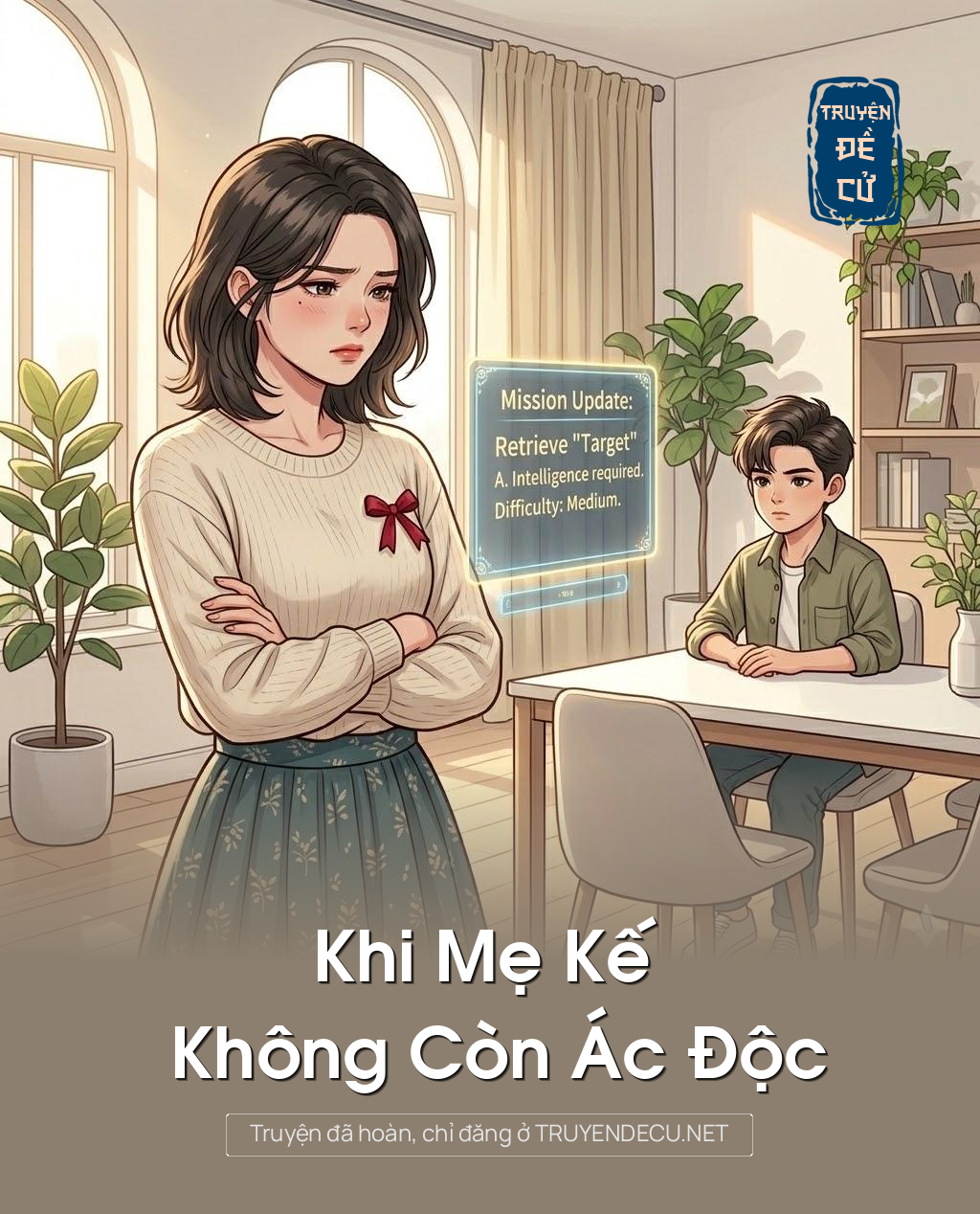 
                            Khi Mẹ Kế Không Còn ÁC Độc