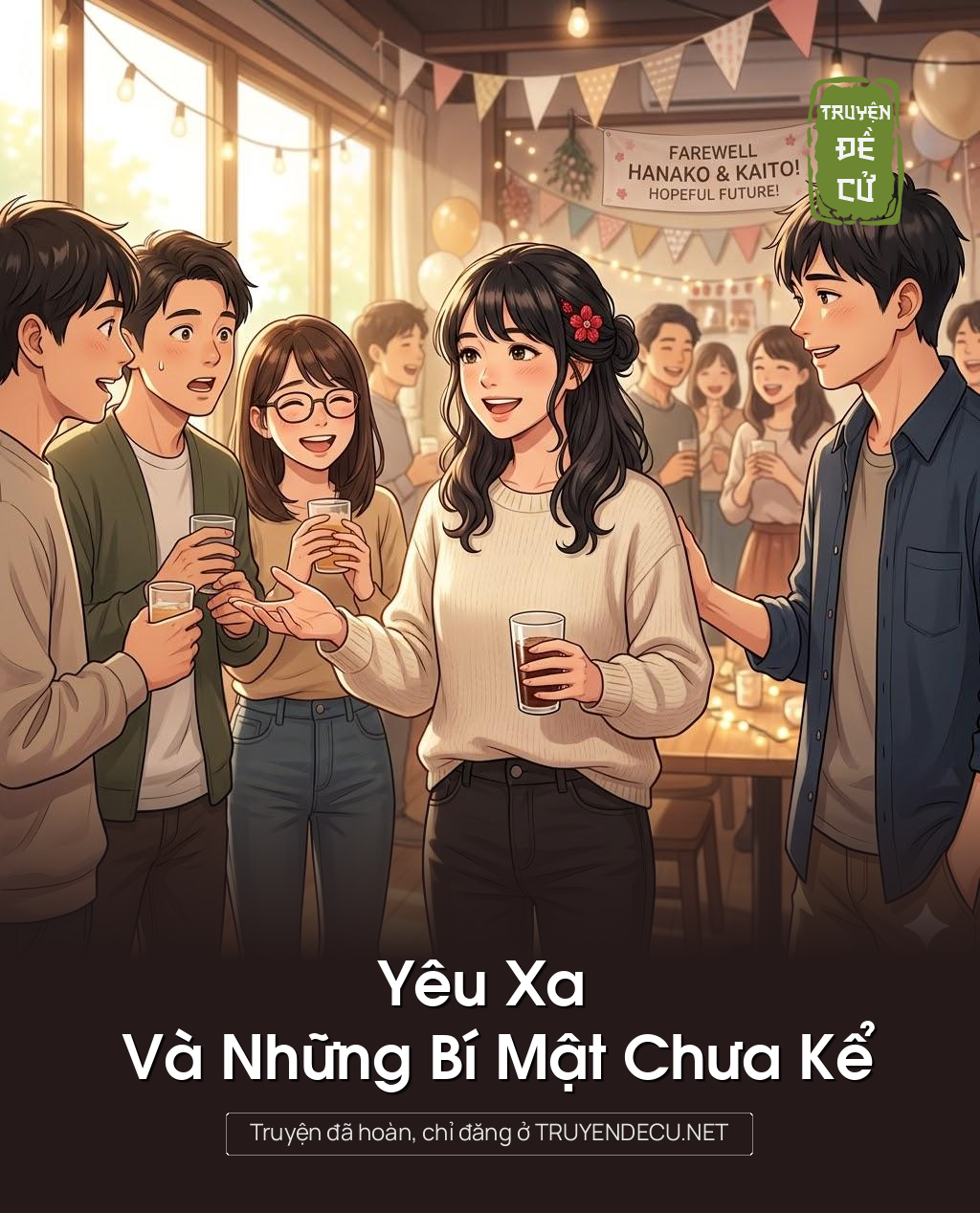 
                            Yêu Xa Và Những Bí Mật Chưa Kể