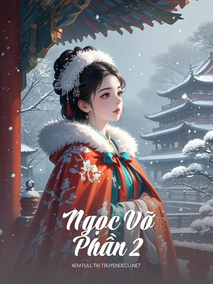 
                            Ngọc Vỡ - Phần 2