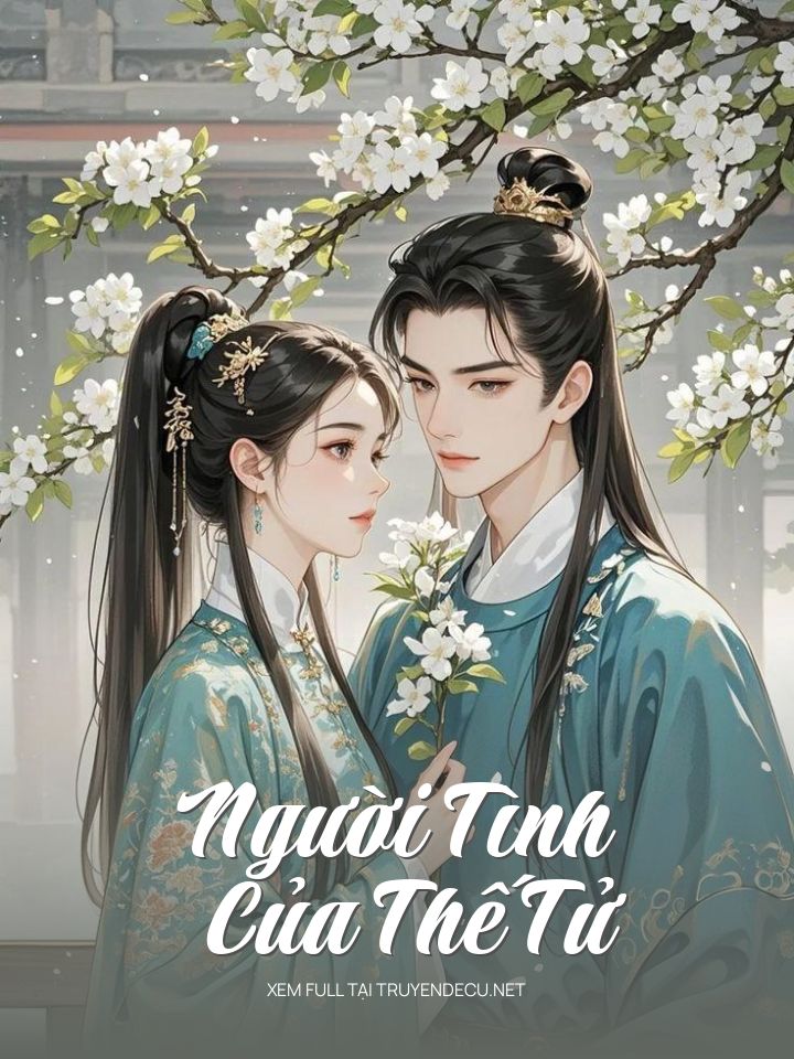 
                            Người Tình Của Thế Tử