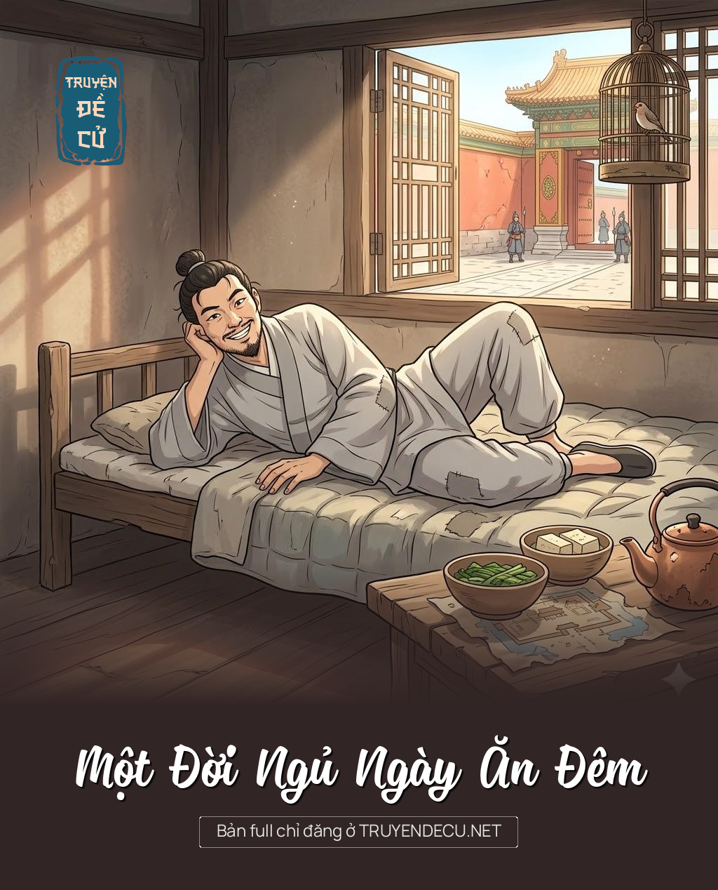 
                            Một Đời Ngủ Ngày Ăn Đêm