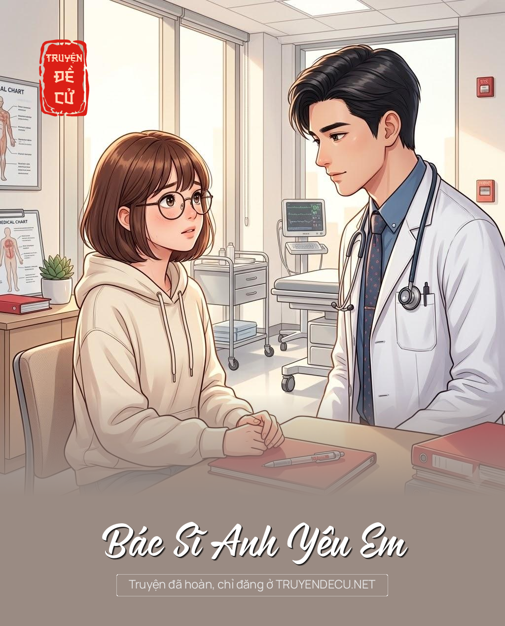 
                            Bác Sĩ Anh Yêu Em