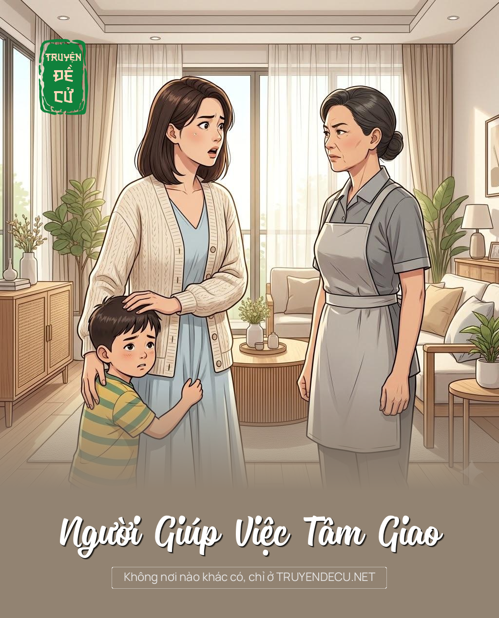 
                            Người Giúp Việc Tâm Giao
