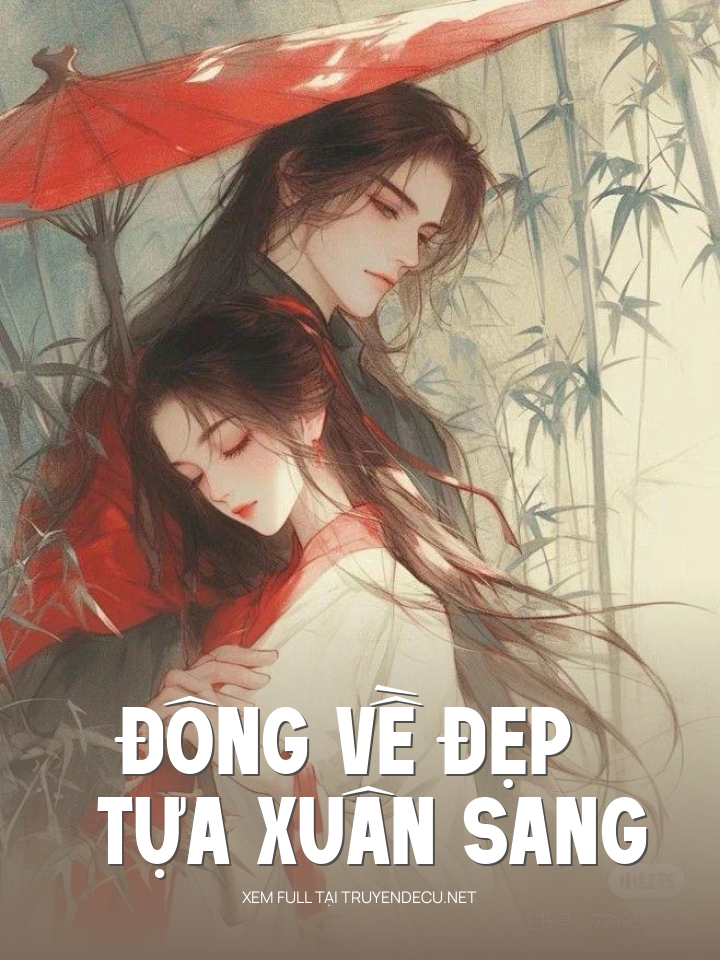 
                            Đông Về Đẹp Tựa Xuân Sang