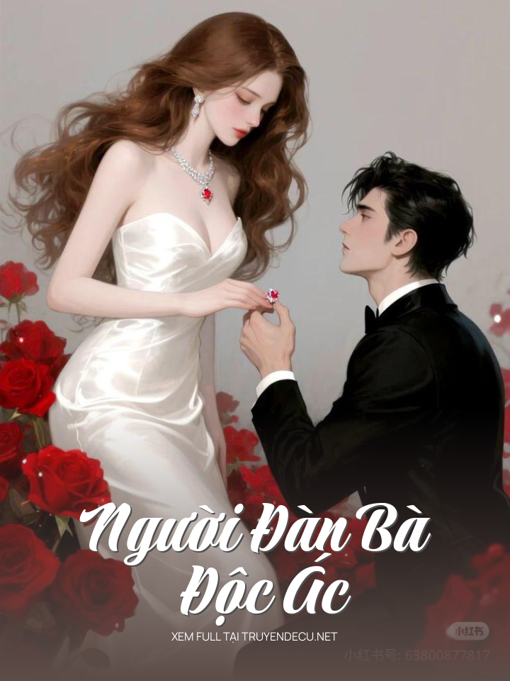 
                            Người Đàn Bà Độc Ác