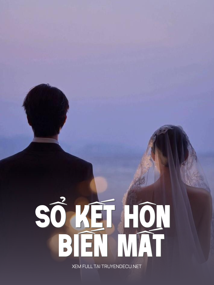 
                            Sổ Kết Hôn Biến Mất