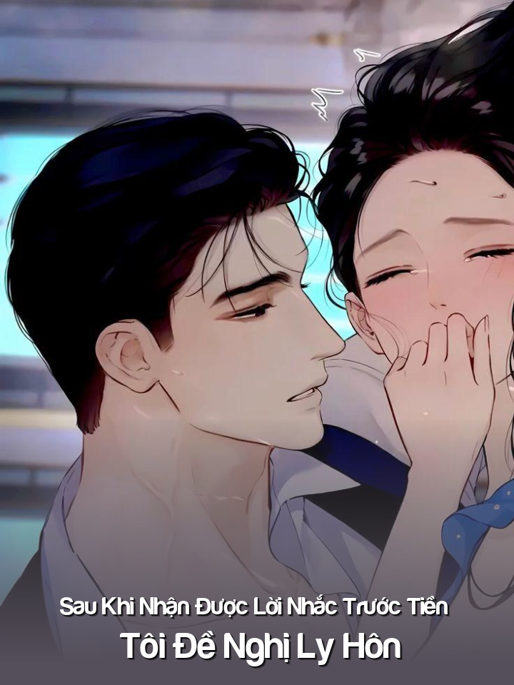 
                            Sau Khi Nhận Được Lời Nhắc Trưf Tiền , Tôi Đề Nghị Ly Hôn