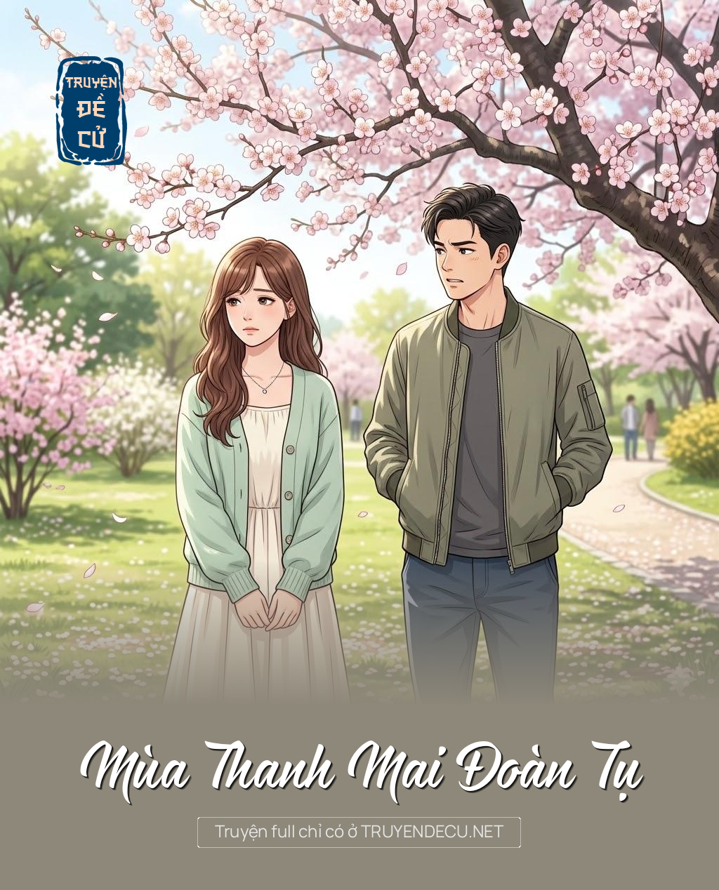 
                            Mùa Thanh Mai Đoàn Tụ