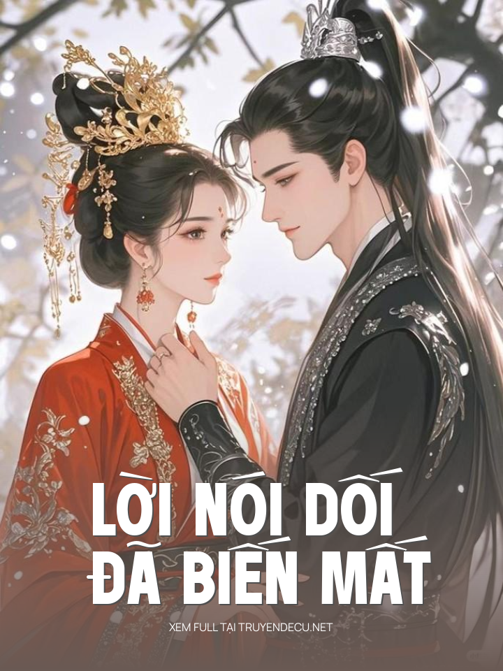 Lời Nói Dối Đã Biến Mất