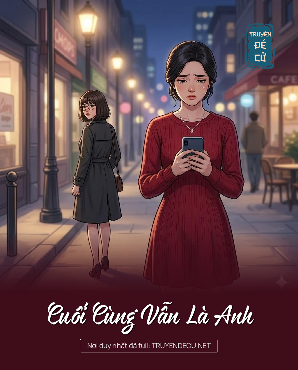
                            Cuối Cùng Vẫn Là Anh