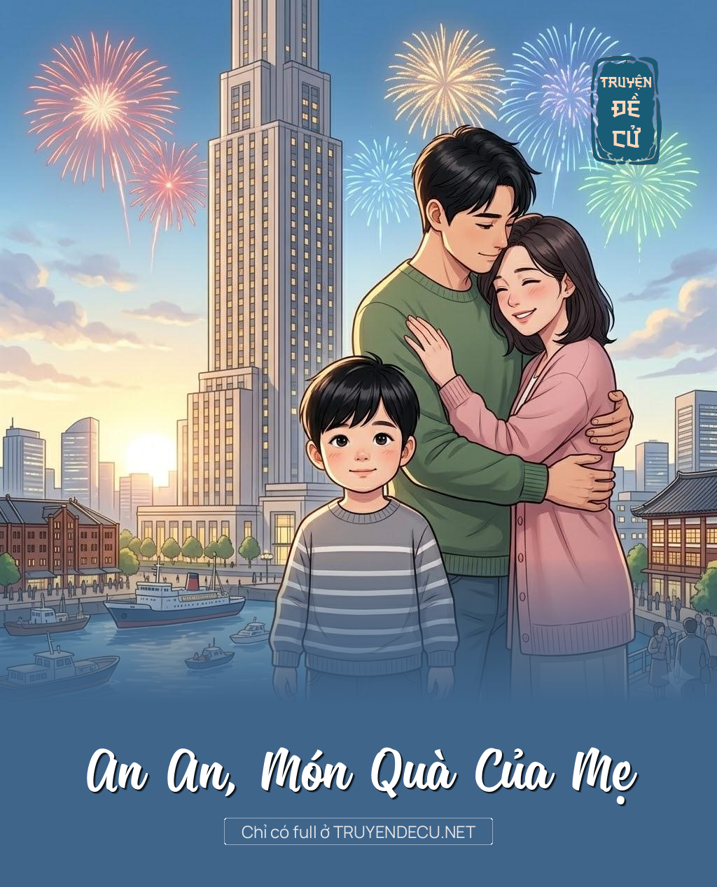 
                            An An, Món Quà Của Mẹ