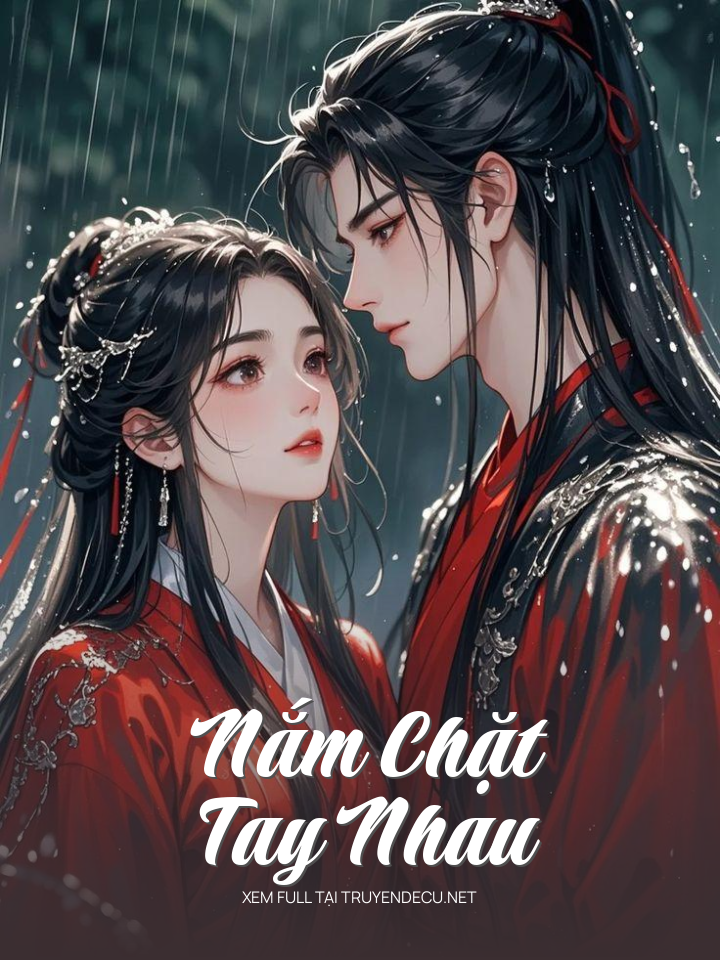 Nắm Chặt Tay Nhau