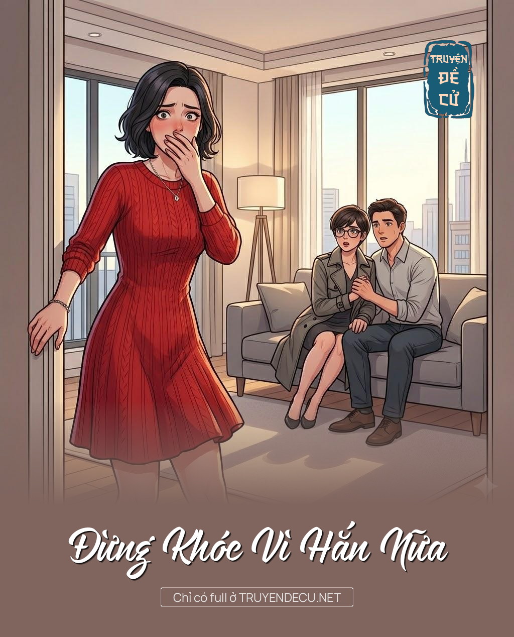 
                            Đừng Khóc Vì Hắn Nữa