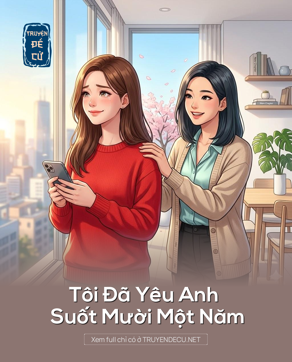
                            Tôi Đã Yêu Anh Suốt Mười Một Năm