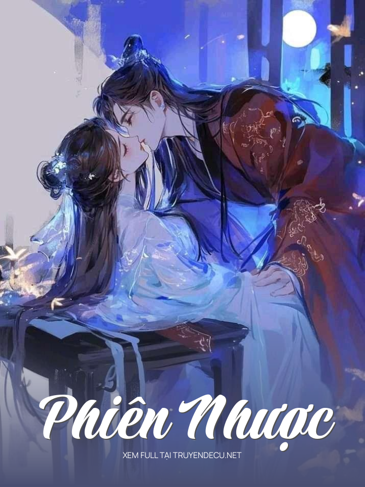 
                            Phiên Nhược