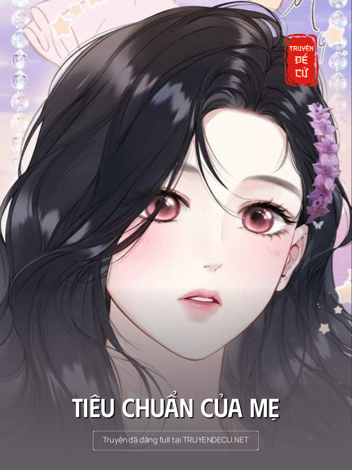 
                            Tiêu Chuẩn Của Mẹ