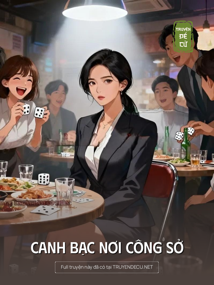 
                            Canh Bạc Nơi Công Sở