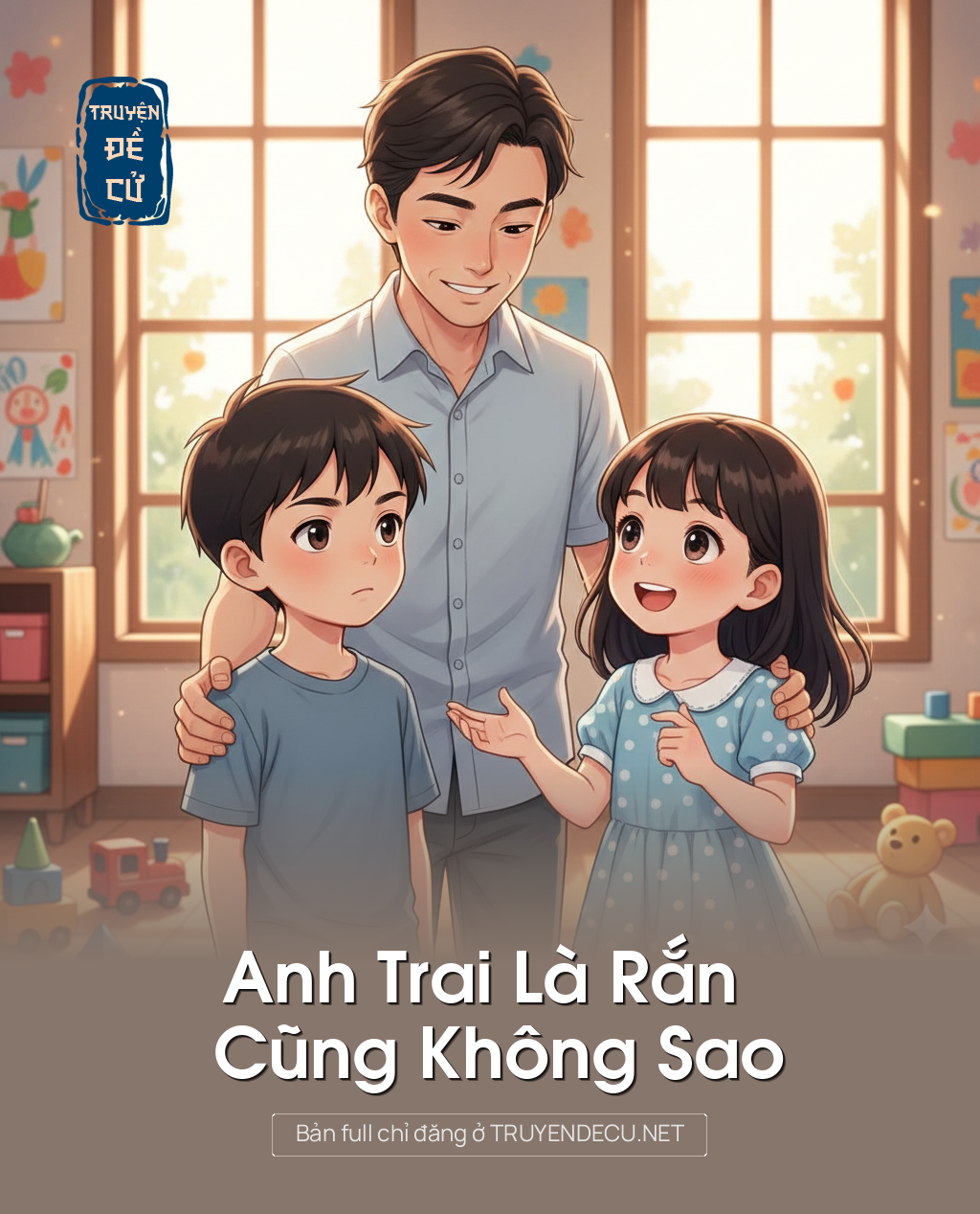 
                            Anh Trai Là Rắn Cũng Không Sao