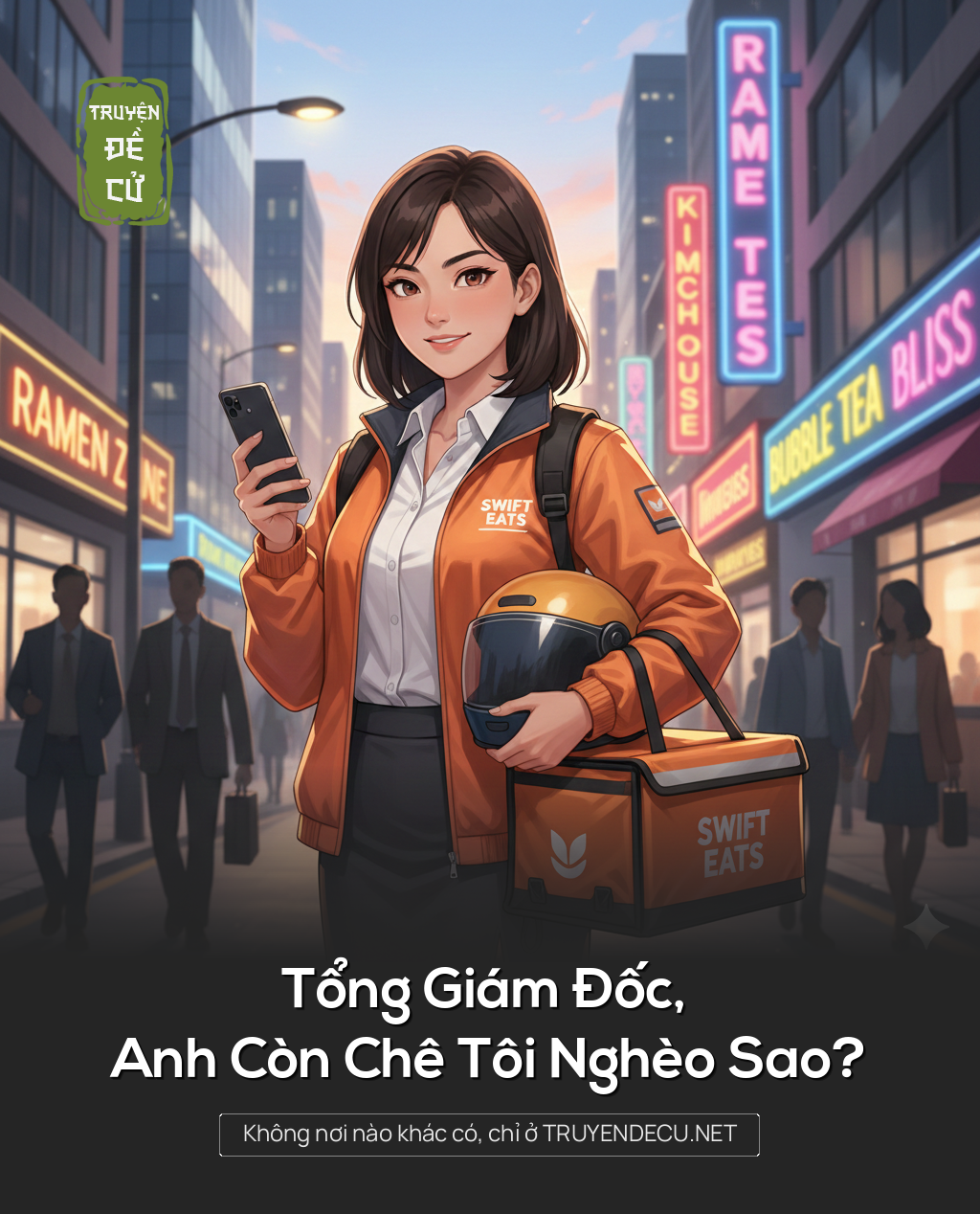 
                            Tổng Giám Đốc, Anh Còn Chê Tôi Nghèo Sao?