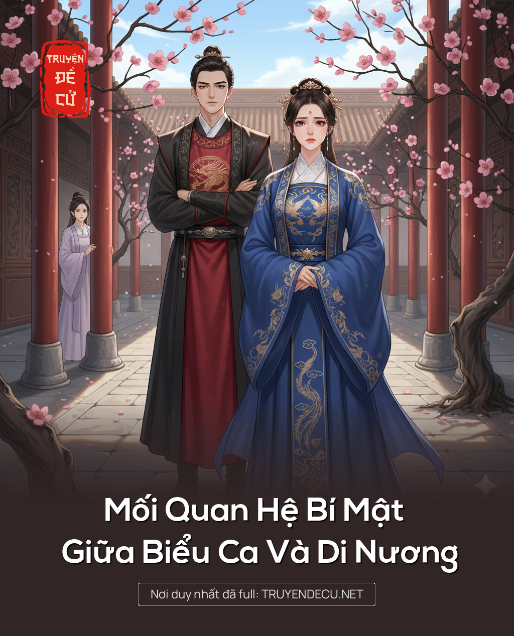 
                            Mối Quan Hệ Bí Mật Giữa Biểu Ca Và Di Nương