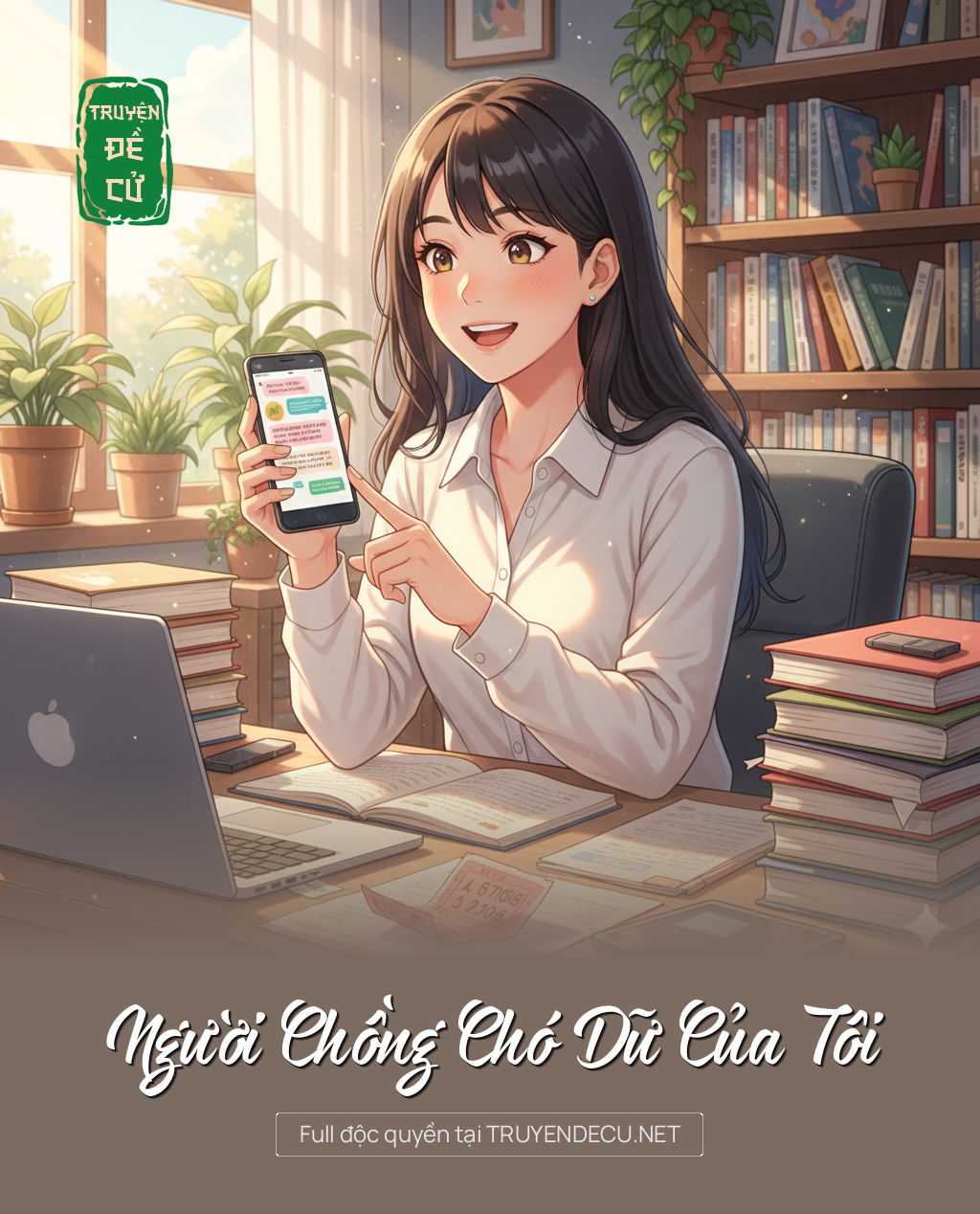 
                            Người Chồng Chó Dữ Của Tôi