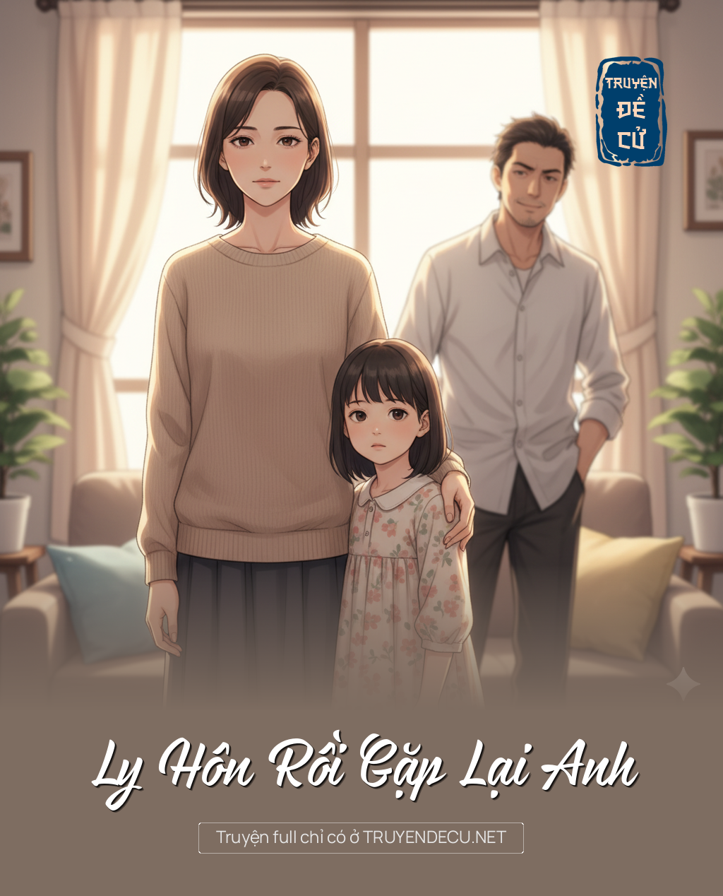 
                            Ly Hôn Rồi Gặp Lại Anh