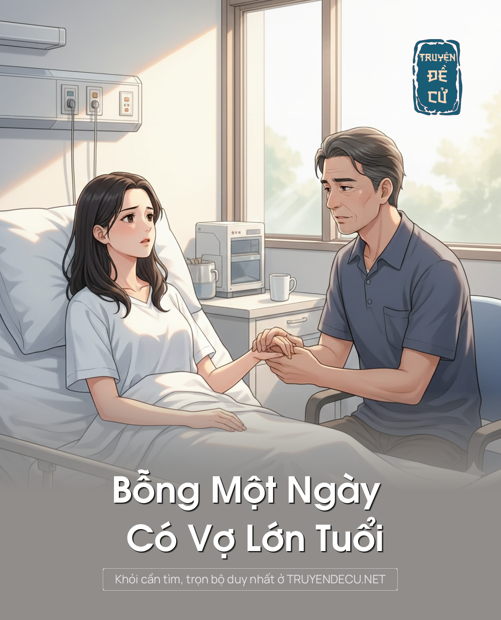 
                            Bỗng Một Ngày Có Vợ Lớn Tuổi