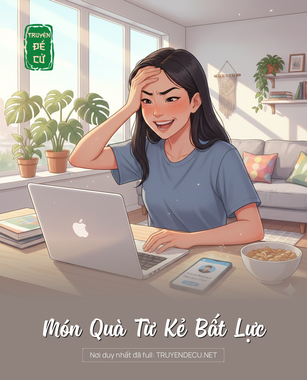 
                            Món Quà Từ Kẻ Bất Lực