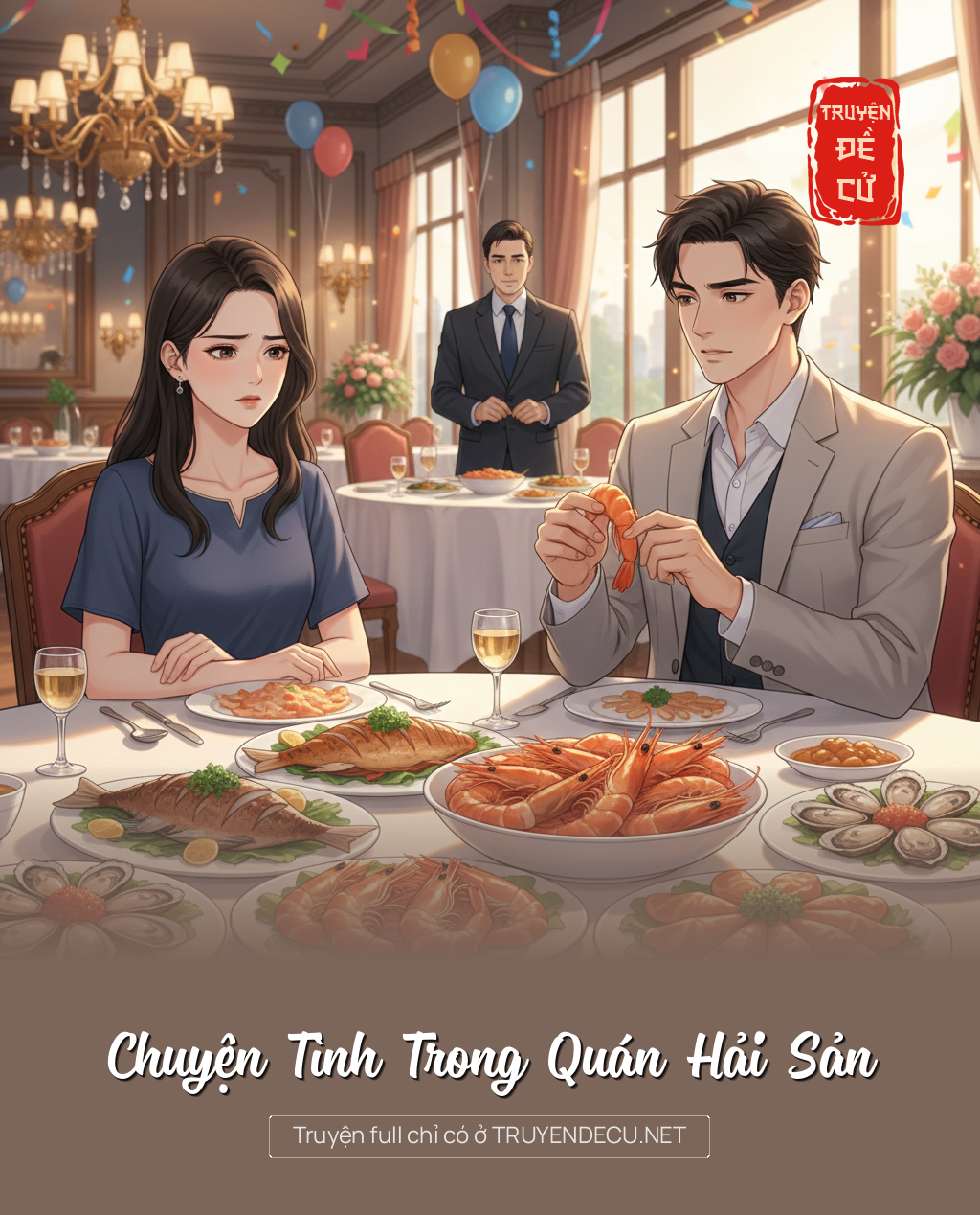 
                            Chuyện Tình Trong Quán Hải Sản