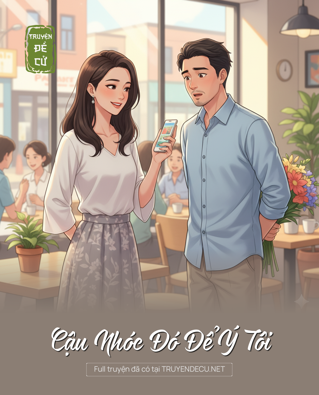 
                            Cậu Nhóc Đó Để Ý Tôi