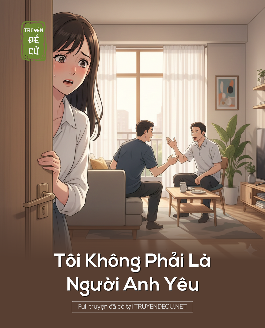 
                            Tôi Không Phải Là Người Anh Yêu